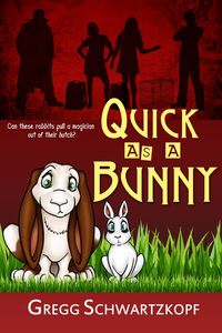 Produktbild: Quick as a Bunny (The Exile of Caswel Esmar, #2)