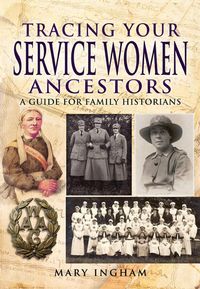Produktbild: Tracing Your Service Women Ancestors
