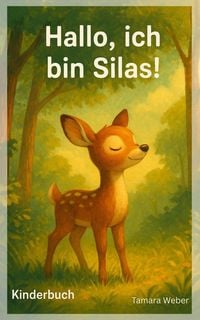 Produktbild: Hallo, ich bin Silas!