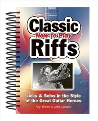 Produktbild: Jackson, J: How to Play Classic Riffs
