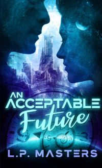 Produktbild: An Acceptable Future