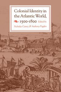Produktbild: Colonial Identity in the Atlantic World, 1500-1800