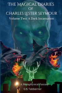 Produktbild: The Magical Diaries of Charles Lester Seymour