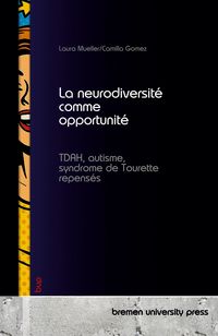Produktbild: La neurodiversit&eacute; comme opportunit&eacute;
