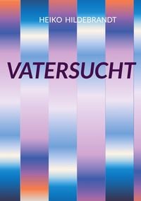 Produktbild: Vatersucht