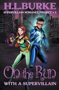 Produktbild: On the Run with a Supervillain