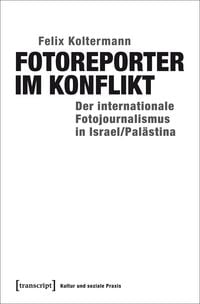 Produktbild: Fotoreporter im Konflikt