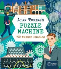 Produktbild: Alan Turing's Puzzle Machine: 100 Number Puzzles