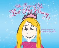 Produktbild: The Princess Who Lost Her Crown