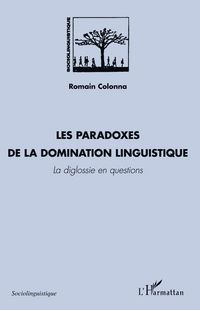 Produktbild: Les paradoxes de la domination linguistique