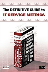 Produktbild: Definitive Guide to IT Service Metrics (The)