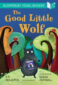 Produktbild: Benjamin, A: Good Little Wolf: A Bloomsbury Young Reader