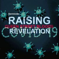 Produktbild: Germicide Raising Queen Street Blood's Revelation
