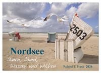 Produktbild: Nordsee &ndash; D&uuml;nen, Sand, Wasser und Wolken (Wandkalender 2026 DIN A2 quer), CALVENDO Monatskalender