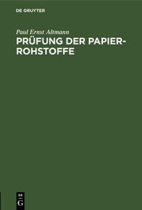 Produktbild: Pr&uuml;fung der Papier-Rohstoffe
