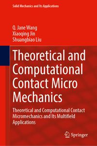 Produktbild: Theoretical and Computational Contact Micromechanics