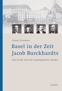 Produktbild: Basel in der Zeit Jacob Burckhardts.