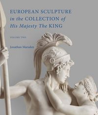 Produktbild: European Sculpture in the Collection of His Majesty The King