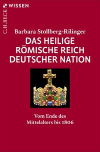 Produktbild: Das Heilige R&ouml;mische Reich Deutscher Nation