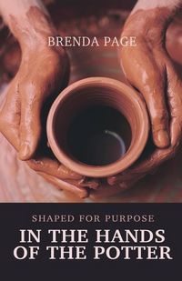 Produktbild: In the Hands of the Potter: Shaped for Purpose