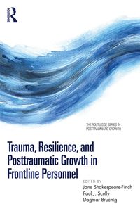 Produktbild: Trauma, Resilience, and Posttraumatic Growth in Frontline Personnel