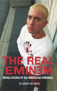 Produktbild: The Real Eminem: Revelations of an American Original