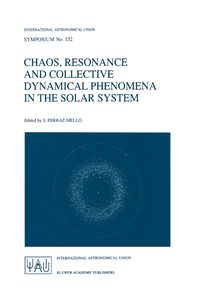 Produktbild: Chaos, Resonance and Collective Dynamical Phenomena in the Solar System