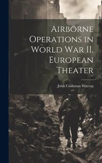 Produktbild: Airborne Operations in World War II, European Theater