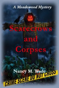 Produktbild: Scarecrows and Corpses (A Meadowood Mystery, #1)