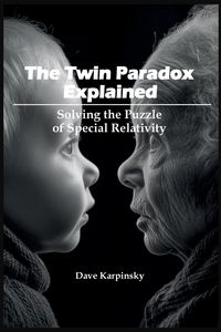 Produktbild: The Twin Paradox Explained