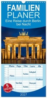 Produktbild: Familienplaner 2027 - Eine Reise durch Berlin bei Nacht mit 5 Spalten (Wandkalender, 21 x 45 cm) CALVENDO