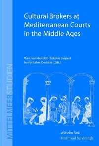 Produktbild: Cultural Brokers at Mediterranean Courts in the Middle Ages