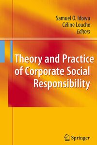 Produktbild: Theory and Practice of Corporate Social Responsibility