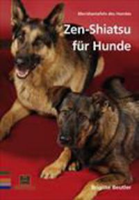 Produktbild: Zen-Shiatsu f&uuml;r Hunde