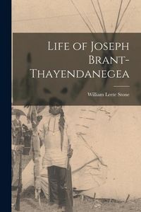 Produktbild: Life of Joseph Brant-Thayendanegea