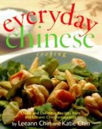 Produktbild: Everyday Chinese Cooking: Quick and Delicious Recipes from the Leeann Chin Restaurants