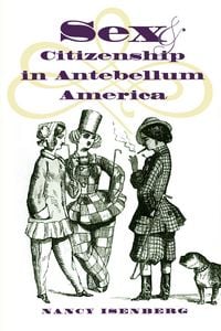 Produktbild: Sex and Citizenship in Antebellum America