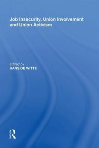 Produktbild: Job Insecurity, Union Involvement and Union Activism