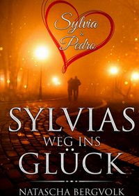 Produktbild: Sylvias Weg ins Gl&uuml;ck