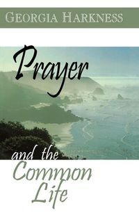Produktbild: Prayer and the Common Life