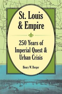 Produktbild: Berger, H: St. Louis and Empire