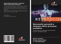 Produktbild: Decussatio pyramid e chiasmo ottico processo evolutivo