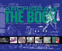 Produktbild: Archigram &ndash; The Book