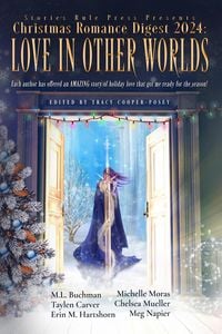Produktbild: Love In Other Worlds (Christmas Romance Digest, #2)