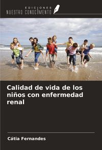 Produktbild: Calidad de vida de los ni&ntilde;os con enfermedad renal