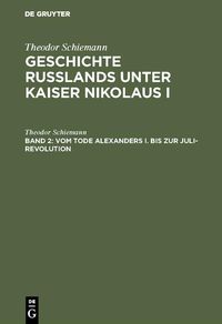 Produktbild: Vom Tode Alexanders I. bis zur Juli-Revolution