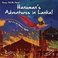 Produktbild: Amma Tell Me about Hanuman's Adventures in Lanka!