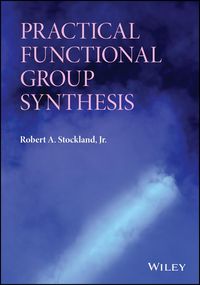 Produktbild: Practical Functional Group Synthesis