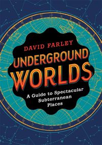 Produktbild: Farley, D: Underground Worlds