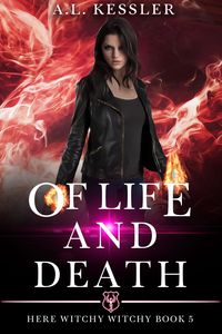 Produktbild: Of Life and Death (Here Witchy Witchy, #5)